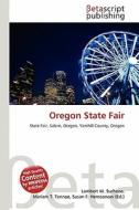 Oregon State Fair edito da Betascript Publishing