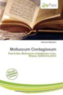 Molluscum Contagiosum edito da Culp Press