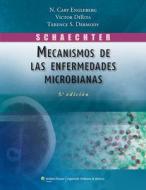 Schaechter. Mecanismos de las enfermedades microbianas di N. Cary Engleberg, Terence Dermody, Victor Dirita edito da PAPERBACKSHOP UK IMPORT