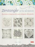 Zentangle a tu alcance : apuntes e inspiración para relajarse dibujando di Kass Hall edito da Editorial El Drac, S.L.