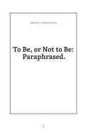 To Be or Not to Be di Bardsley Rosenbridge edito da Uitgeverij
