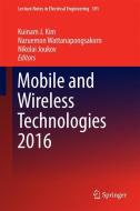 Mobile and Wireless Technologies 2016 edito da Springer-Verlag GmbH