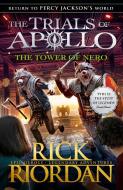 THE TOWER OF NERO THE TRIALS OF APOLLO di RIORDAN RICK edito da PUFFIN