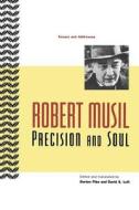Precision & Soul (Paper) di Robert Musil edito da University of Chicago Press