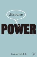 Discourse and Power di Teun A van Dijk edito da Macmillan Education UK