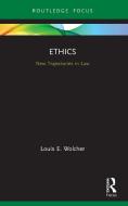 Ethics di Louis Wolcher edito da Taylor & Francis Ltd