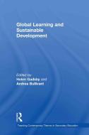 Global Learning and Sustainable Development edito da Taylor & Francis Ltd