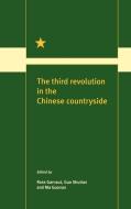 The Third Revolution in the Chinese Countryside edito da Cambridge University Press