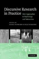 Discursive Research in Practice di Alexa Hepburn edito da Cambridge University Press