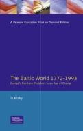 Kirby, D: BALTIC WORLD 1772-1993 di D. G. Kirby edito da Pearson Education