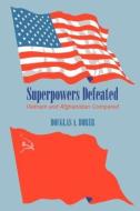 Superpowers Defeated di Douglas A. Borer edito da Routledge
