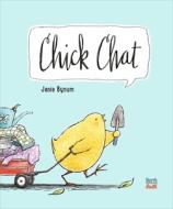 Chick Chat di Janie Bynum edito da NORTHSOUTH BOOKS