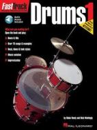 Fasttrack Drums Method - Book 1 [With CD] di Blake Neely, Rick Mattingly edito da HAL LEONARD PUB CO