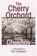 The Cherry Orchard: A Comedy in Four Acts di Anton Chekhov edito da GROVE ATLANTIC