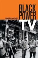 Black Power TV di Devorah Heitner edito da Duke University Press Books