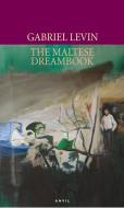 Maltese Dreambook di Gabriel Levin edito da Carcanet Press Ltd