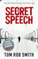 The Secret Speech di Tom Rob Smith edito da Simon & Schuster Ltd