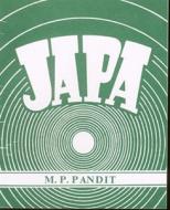 Japa (Mantra Yoga) di Sri M. Pandit, M. P. Pandit edito da Lotus Press (WI)