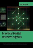 Practical Digital Wireless Signals di Earl Mccune edito da Cambridge University Press