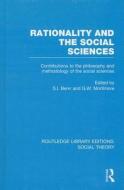 Rationality And The Social Sciences di S. I. Benn, G. W. Mortimore edito da Taylor & Francis Ltd