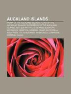 Auckland Islands: Auckland Islands, Ende di Books Llc edito da Books LLC, Wiki Series