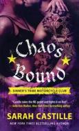 Chaos Bound di Sarah Castille edito da ST MARTINS PR