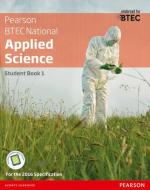 Btec National Applied Science Student Book 1 di Joanne Hartley, Frances Annets, Chris Meunier, Roy Llewellyn, Sue Hocking, Alison Peers, Catherine Parmar edito da Pearson Education Limited
