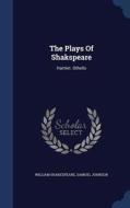 The Plays Of Shakspeare di William Shakespeare, Samuel Johnson edito da Sagwan Press