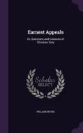 Earnest Appeals di William Nevins edito da Palala Press