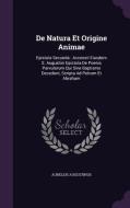 De Natura Et Origine Animae di Aurelius Augustinus edito da Palala Press