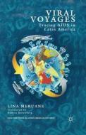 Viral Voyages di L. Meruane edito da Palgrave Macmillan US