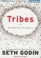 Tribes: We Need You to Lead Us di Seth Godin edito da Brilliance Audio