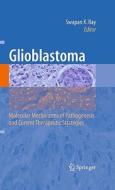 Glioblastoma edito da Springer-Verlag GmbH