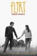 Sunset Ranch di A. Destiny, Emma Carlson Berne edito da Simon Pulse