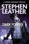 Dark Forces di Stephen Leather edito da Hodder & Stoughton
