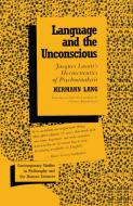 Language and the Unconscious di Hermann Lang edito da Prometheus Books