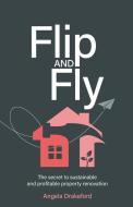 Flip and Fly di Angela Drakeford edito da Rethink Press Limited