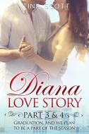 Diana Love Story (PT. 3-4) di Tina Scott edito da Tina Scott