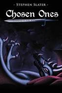 Chosen Ones di Stephen Slater edito da Plenus Publishing, Inc