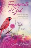 Fingerprints Of God di Cynthia Holloway edito da Eabooks Publishing