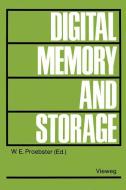 Digital Memory and Storage di Walter E. Proebster edito da Vieweg+Teubner Verlag