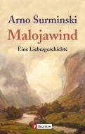 Malojawind di Arno Surminski edito da Ullstein Taschenbuchvlg.