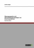 Planungsaspekte und Wirtschaftlichkeitsanalyse von Bioenergiedörfern di Annika Jaeger edito da GRIN Publishing