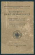 Einführung in die Finanzwissenschaft di Hugh Dalton, Hans Neisser edito da Springer Berlin Heidelberg