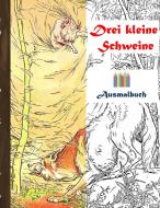 Drei kleine Schweine (Ausmalbuch) di Luisa Rose edito da Books on Demand