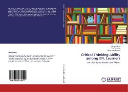 Critical Thinking Ability among EFL Learners di Minoo Alemi, Zia Tajeddin, Nikan Sadehvandi edito da LAP Lambert Academic Publishing