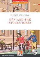 Dan and the Stolen Bikes, mit Audio-CD di Richard Macandrew edito da Helbling Verlag GmbH
