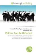 Politics Can Be Different edito da Betascript Publishing