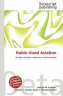 Robin Hood Aviation edito da Betascript Publishing