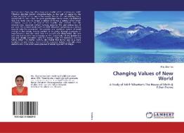 Changing Values of New World di Ritu Sharma edito da LAP Lambert Academic Publishing